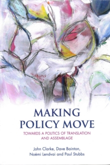 Making Policy Move