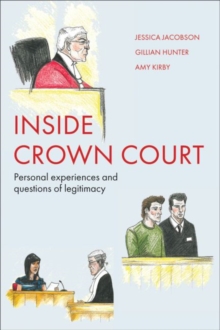 Image for Inside Crown Court  : personal experiences and questions of legitimacy
