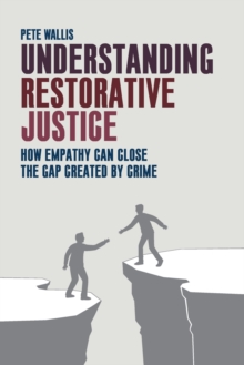 Image for Understanding Restorative Justice