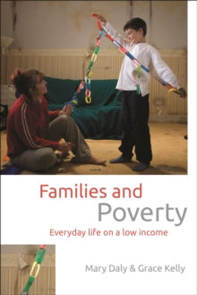 Image for Families and Poverty: Everyday life on a low income