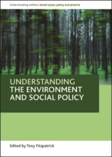 Image for Understanding the environment and social policy