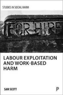 Image for Labour exploitation and work-based harm