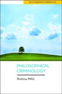 Philosophical Criminology