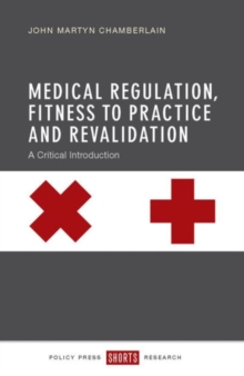 Image for Medical Regulation, Fitness to Practice and Revalidation