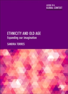 Image for Ethnicity and Old Age