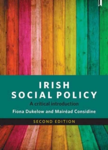 Irish Social Policy: A Critical Introduction