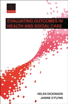 Image for Evaluating outcomes in health and social care.