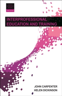 Image for Interprofessional education and training 2e