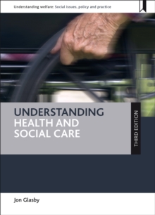 Image for Understanding health and social care (third edition)