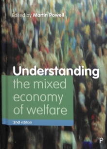 Image for Understanding the Mixed Economy of Welfare