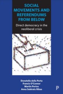 Image for Social movements and referendums from below  : direct democracy in the neoliberal crisis