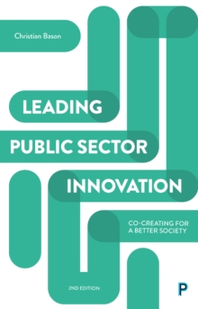 Image for Leading public sector innovation: co-creating for a better society