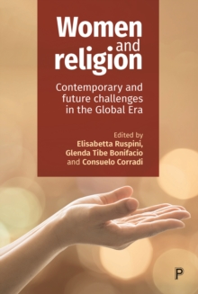Image for Women and religion: contemporary and future challenges in the global era