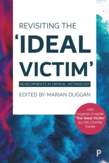 Image for Revisiting the 'ideal victim'  : developments in critical victimology