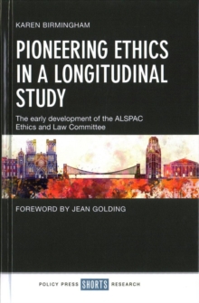 Pioneering Ethics in a Longitudinal Study
