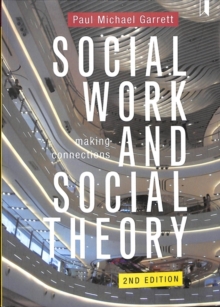 Image for Social Work and Social Theory