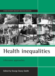 Image for Health inequalities: Lifecourse approaches