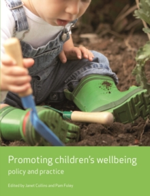 Image for Promoting children's wellbeing: policy and practice