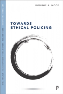 Image for Towards Ethical Policing