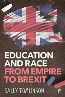 Image for Education and race from empire to Brexit