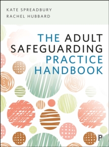 Image for The adult safeguarding practice handbook