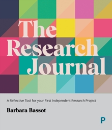 Image for The research journal  : a reflective tool for your first independent research project