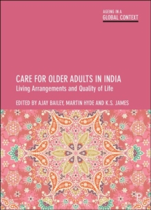 Image for Care for older adults in India: living arrangements and quality of life