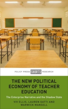 Image for The New Political Economy of Teacher Education