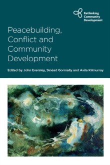 Image for Peacebuilding, Conflict and Community Development