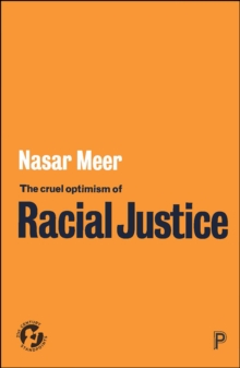 Image for The cruel optimism of racial justice