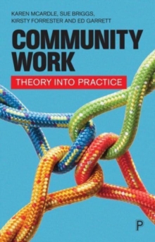 Image for Community work  : theory into practice