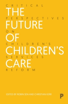 Image for The Future of Children’s Care