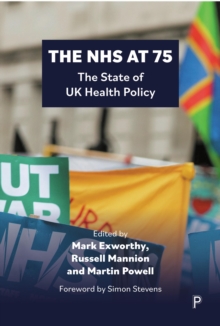 Image for The NHS at 75: The State of UK Health Policy