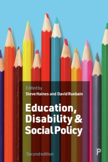 Education, Disability and Social Policy - Haines, Steve