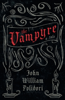 Image for The Vampyre (Fantasy and Horror Classics)