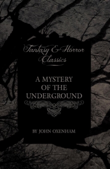 Image for A Mystery of the Underground (Fantasy and Horror Classics)