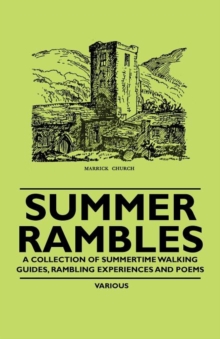 Image for Summer Rambles - A Collection of Summertime Walking Guides, Rambling Experiences and Poems