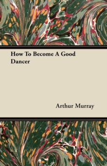 Image for How To Become A Good Dancer