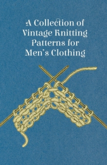 Image for A Collection of Vintage Knitting Patterns for Men's Clothing