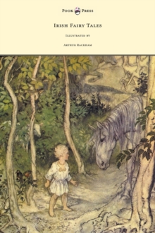 Image for Irish Fairy Tales - Illustrated by Arthur Rackham