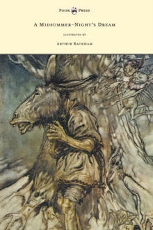 Image for A Midsummer-Night's Dream - Llustrated by Arthur Rackham