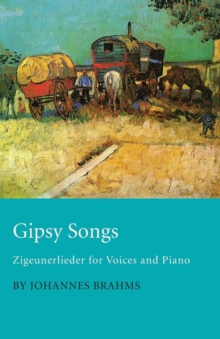 Image for Gipsy Songs - Zigeunerlieder for Voices and Piano
