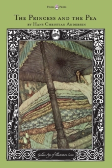 Image for The Princess and the Pea - The Golden Age of Illustration Series