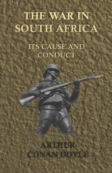 Image for The War in South Africa - Its Cause and Conduct (1902)