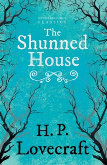 Image for The Shunned House (Fantasy and Horror Classics)