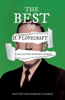 Image for The Best of H. P. Lovecraft - A Collection of Short Stories (Fantasy and Horror Classics)