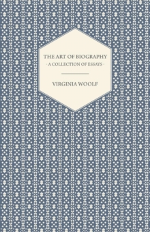 Image for The Art of Biography - A Collection of Essays