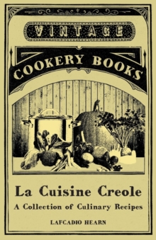 Image for La Cuisine Creole - A Collection of Culinary Recipes