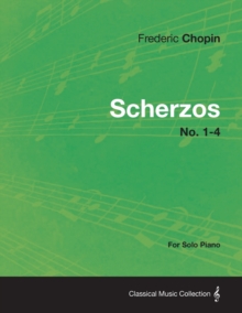 Image for Scherzos No. 1-4 - For Solo Piano