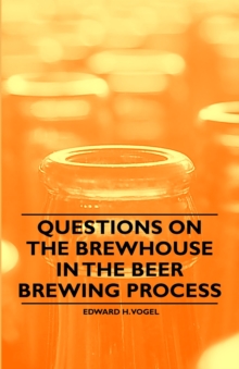 Image for Questions on the Brewhouse in the Beer Brewing Process